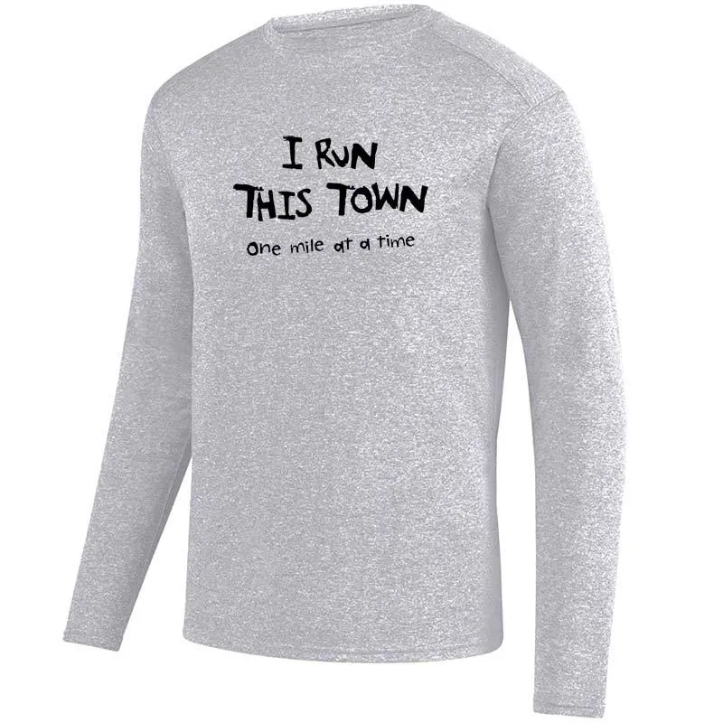 Men's HeatherSoft Tech Long Sleeve Crew - "I Run This Town"