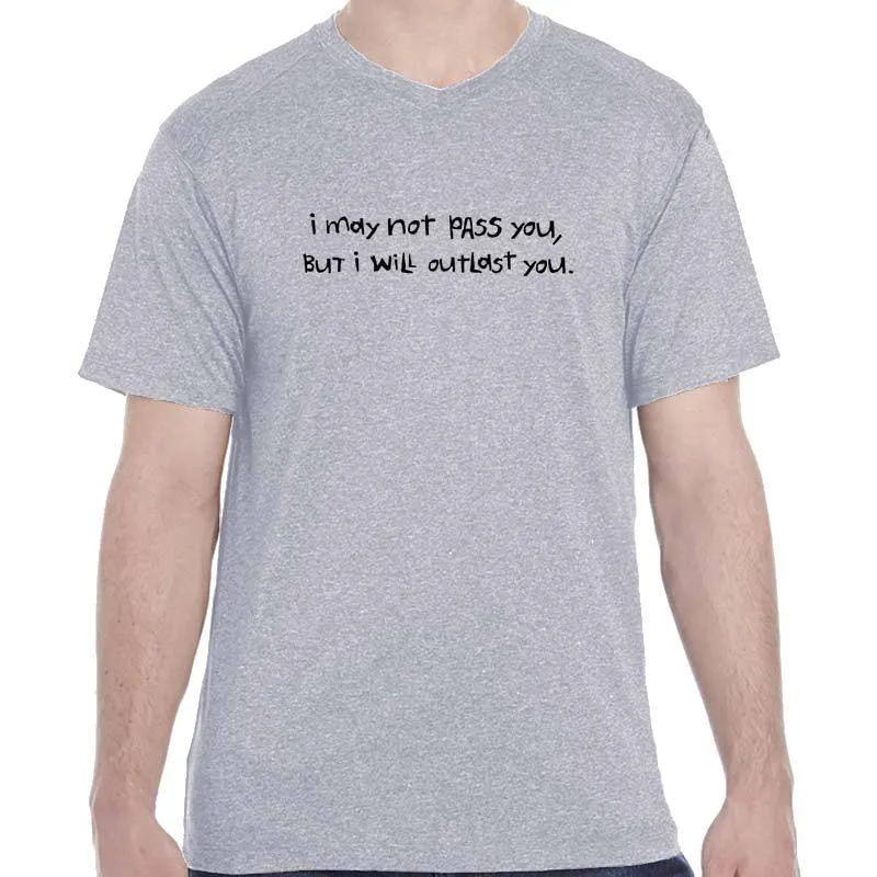 Men's Heathersoft Tech Short Sleeve Shallow V - "I May Not Pass You, But I Will Outlast You"